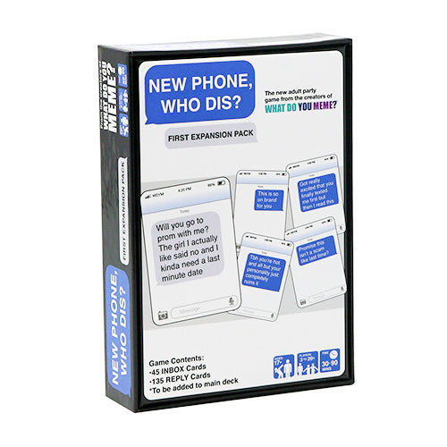 New Phone Who Dis 1st Expansion Pack