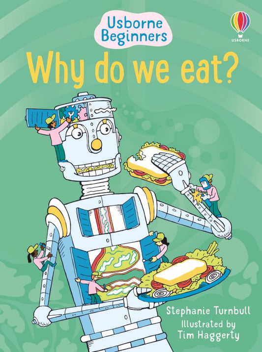 Usborne Why Do We Eat? Beginners Book