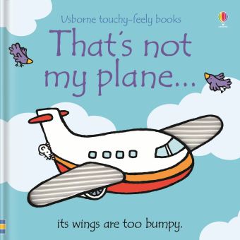 That's Not My Plane Touchy Feely Book