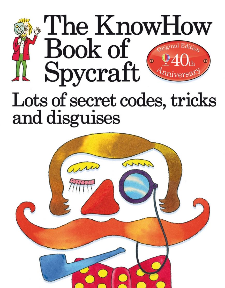 The Know How Book Of Spycraft