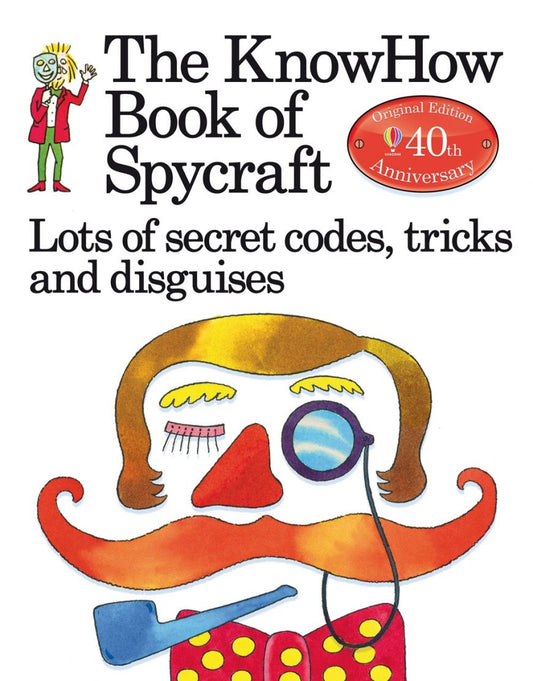 The Know How Book Of Spycraft