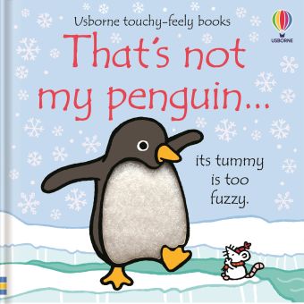 That's Not My Penguin Touchy Feely Book