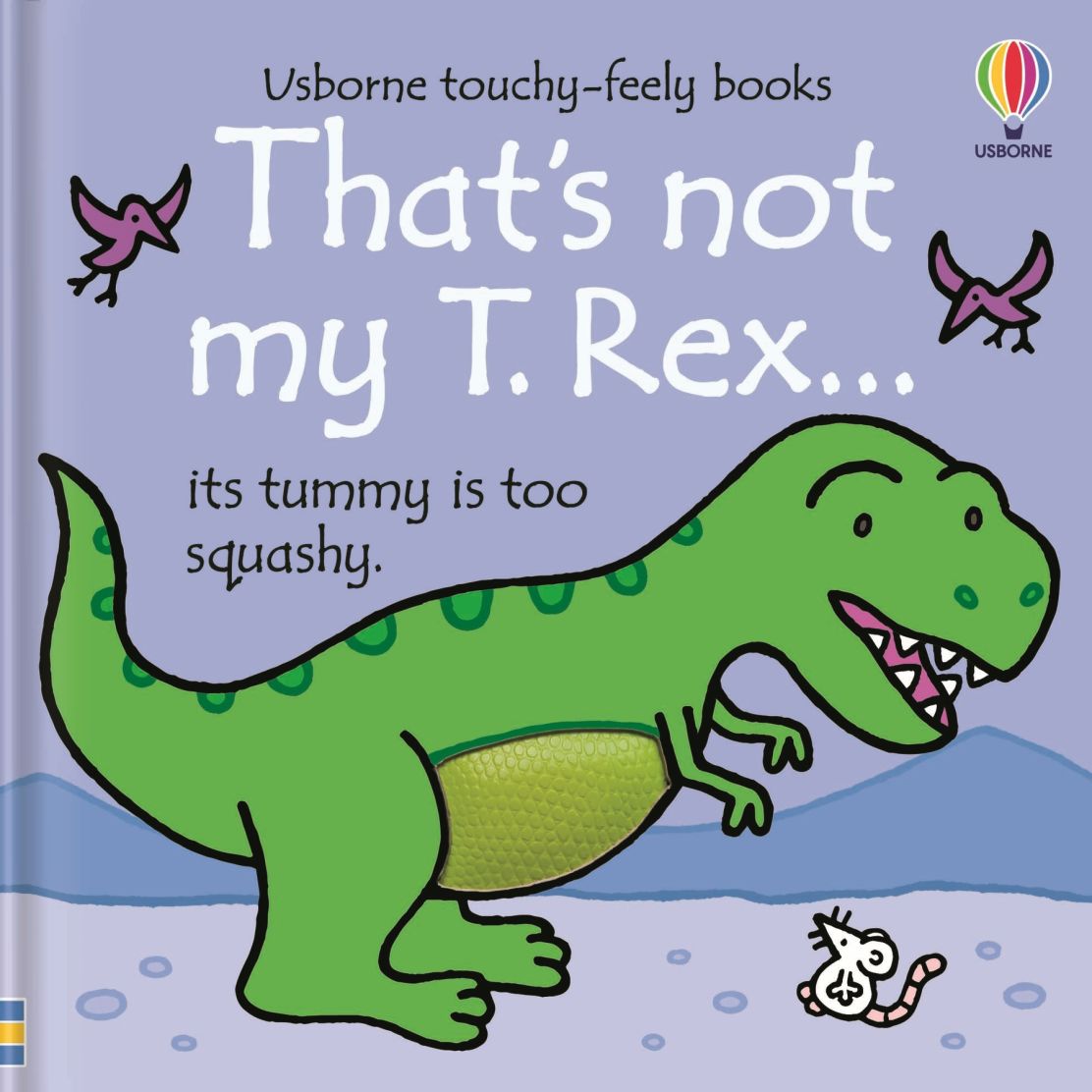 That's Not My T Rex Touchy Feely Book