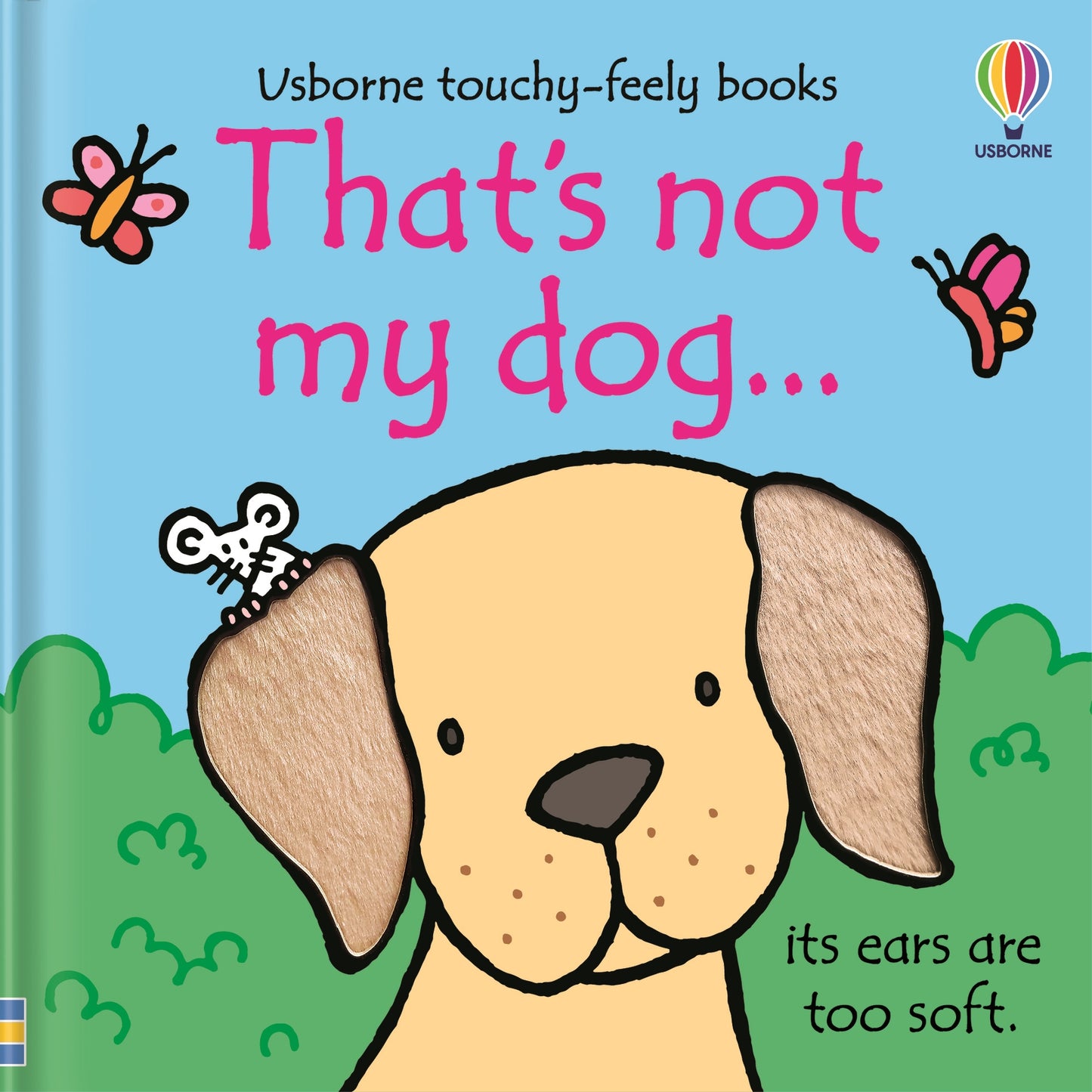 That's Not My Dog Touchy Feely Book