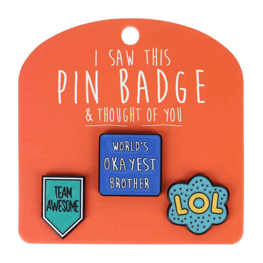 Pin Badge World's Okayest Brother