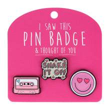 Pin Badge Shake It Off