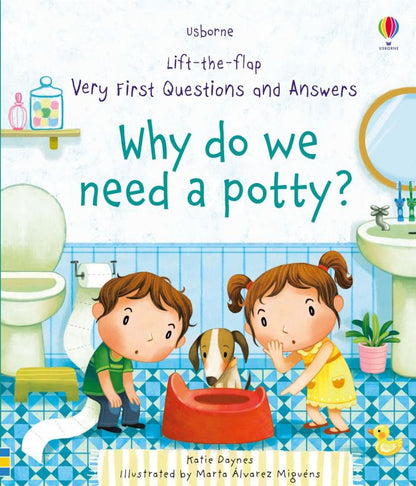 Usborne Very First Questions and Answers Why do we need a potty? Book