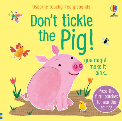 Dont Tickle The Pig Sounds Book