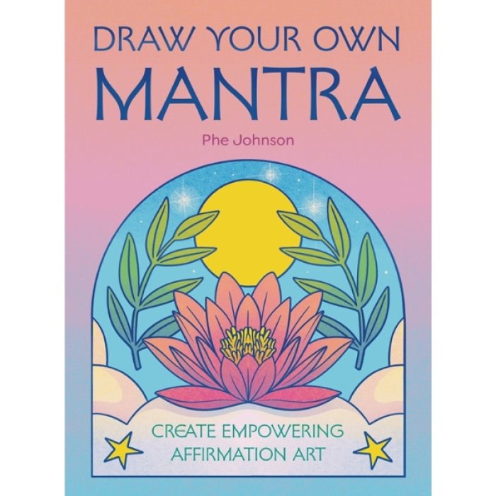 Draw Your Own Mantra Art Book
