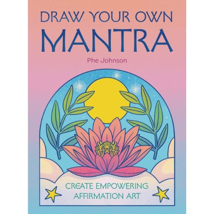 Draw Your Own Mantra Art Book