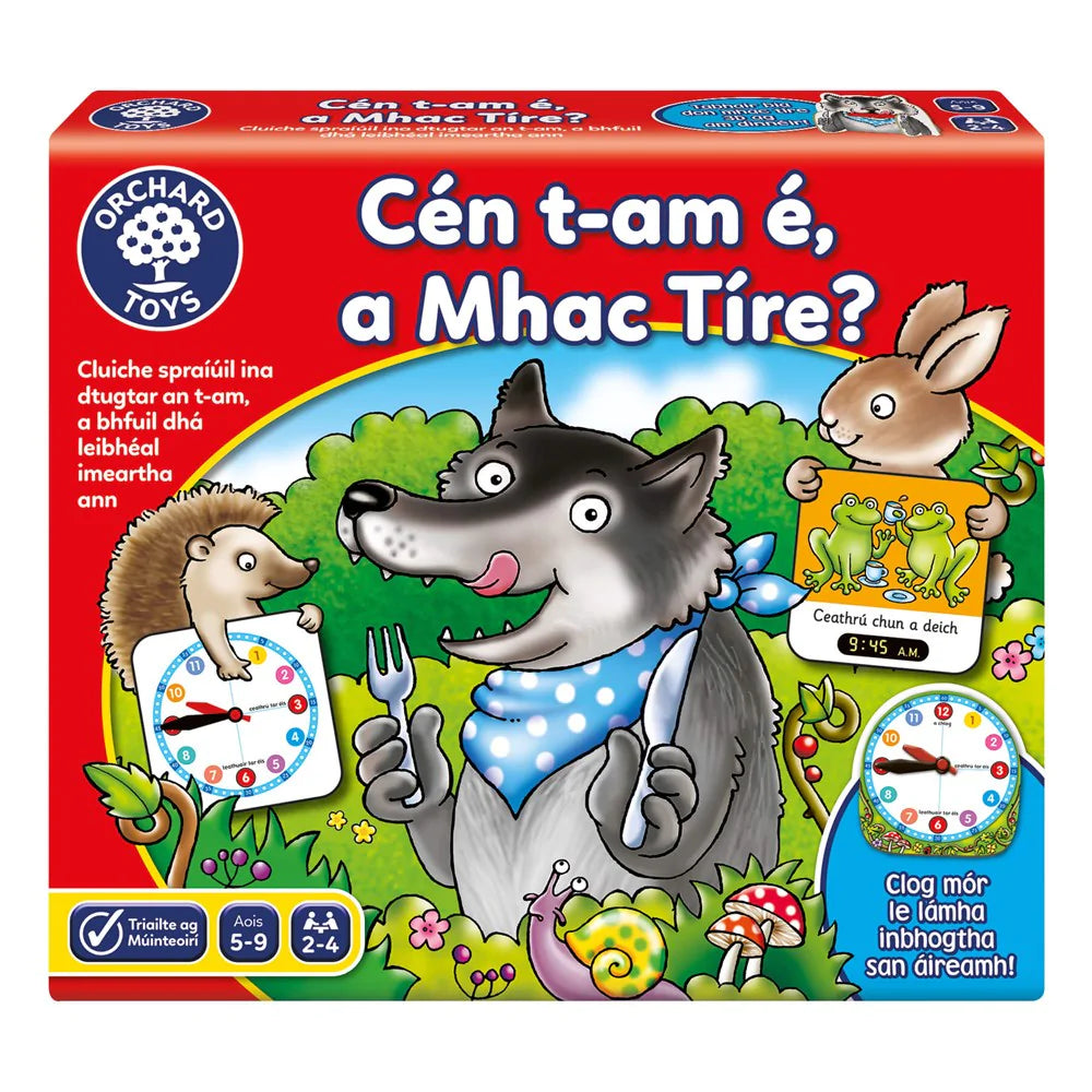 WHATS THE TIME MR WOLF IRISH LANGUAGE (Cen t-am e, a Mhac Tire?)